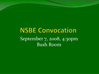 NSBE Convocation