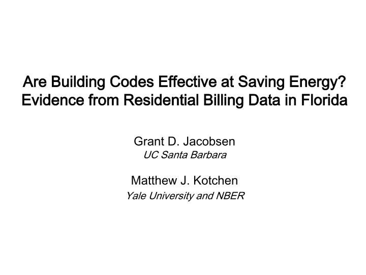 are building codes effective at saving energy evidence from residential billing data in florida
