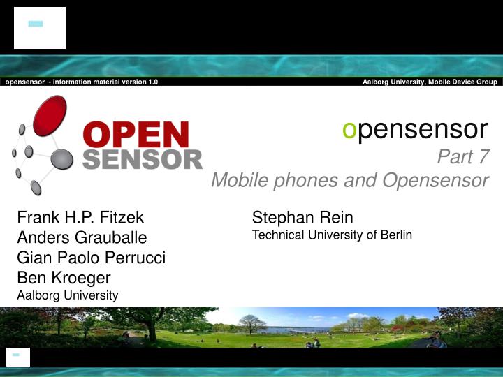 o pensensor part 7 mobile phones and opensensor