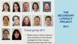 THE SECONDARY LITERACY PROJECT 2011