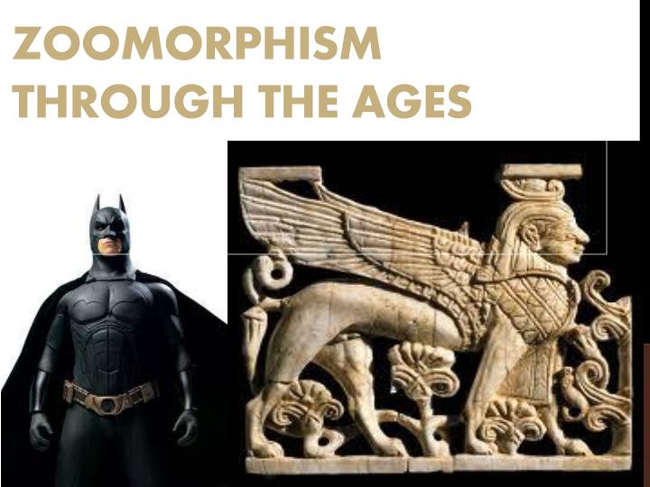 z oomorphism through the ages