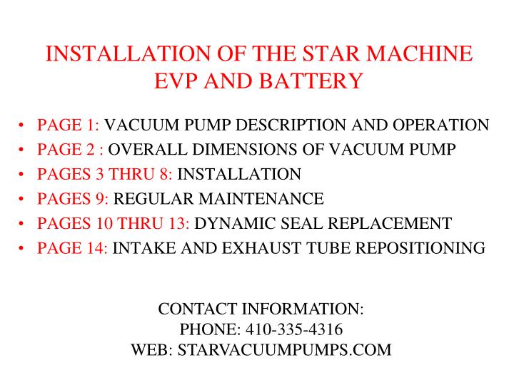 installation of the star machine evp and battery