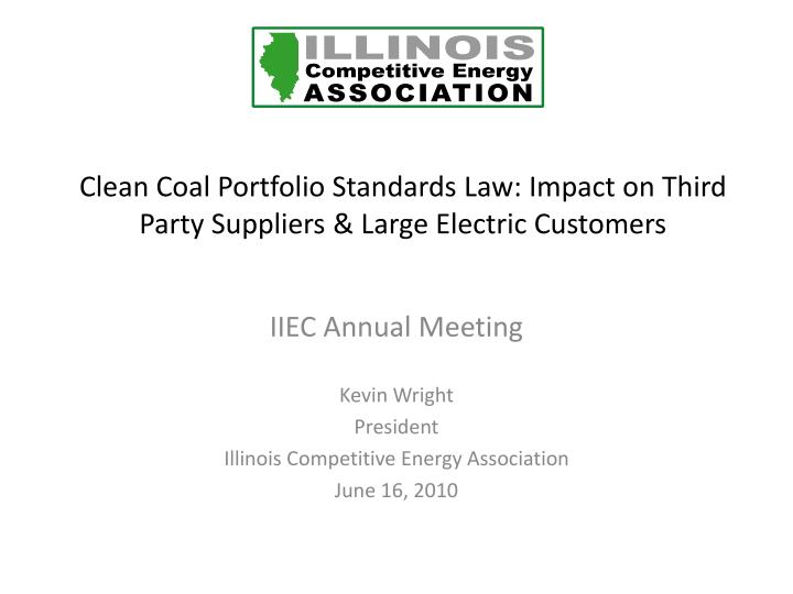 clean coal portfolio standards law impact on third party suppliers large electric customers