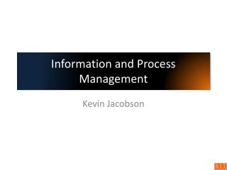 Information and Process Management