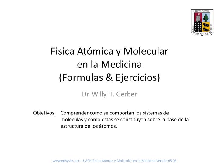 fisica at mica y molecular en la medicina formulas ejercicios