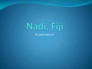 Nadi, Fiji