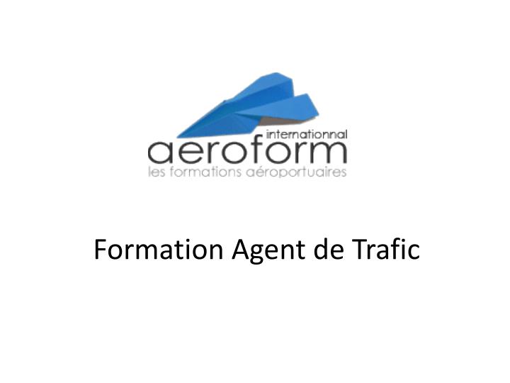 formation agent de trafic