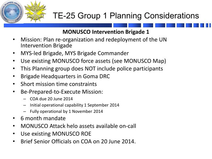 te 25 group 1 planning considerations