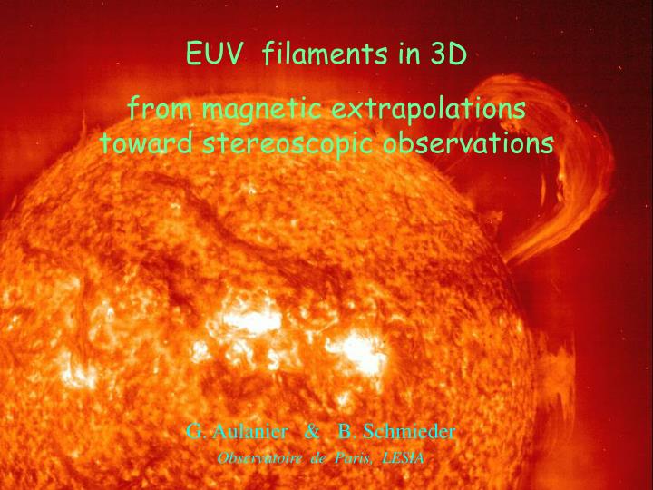 euv filaments in 3d from magnetic extrapolations toward stereoscopic observations