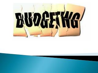 What is a Budget?