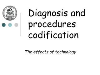 Diagnosis and procedures codification