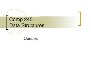 Comp 245 Data Structures