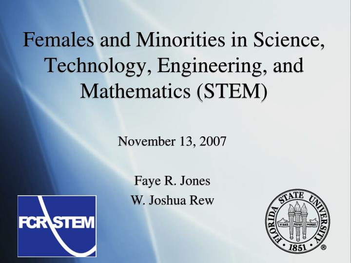 females and minorities in science technology engineering and mathematics stem