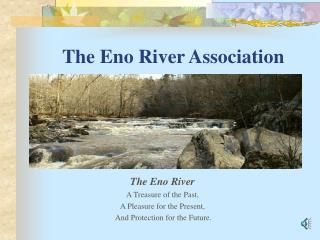 The Eno River Association
