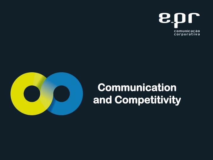 communication and competitivity