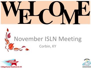 November ISLN Meeting Corbin, KY