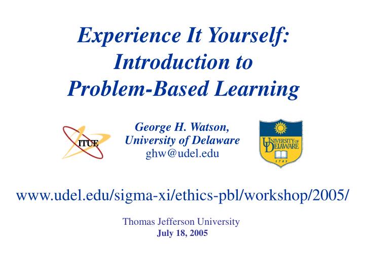 experience it yourself introduction to problem based learning