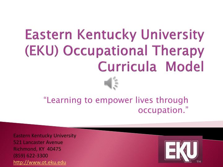 eastern kentucky university eku occupational therapy curricula model