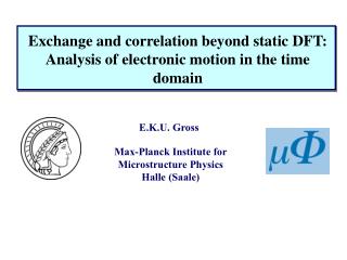 Exchange and correlation beyond static DFT: Analysis of electronic motion in the time domain