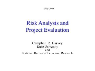 Risk Analysis and Project Evaluation