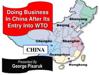 Doing Business In China After Its Entry Into WTO