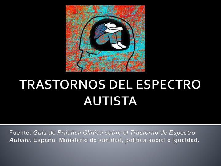 trastornos del espectro autista