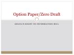 Option Paper/Zero Draft - slide 1