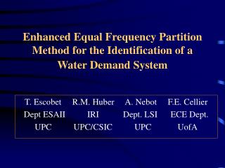 Enhanced Equal Frequency Partition Method for the Identification of a Water Demand System