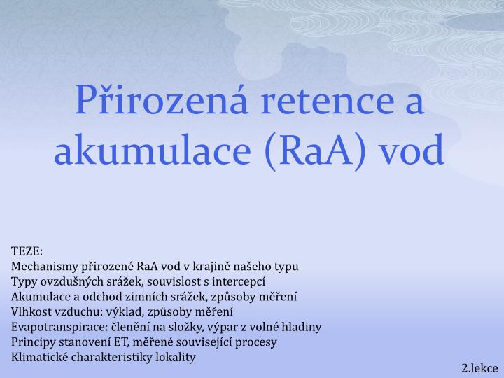 p irozen retence a akumulace raa vod