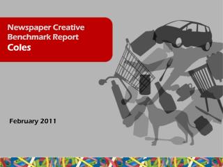 Newspaper Creative Benchmark Report Coles