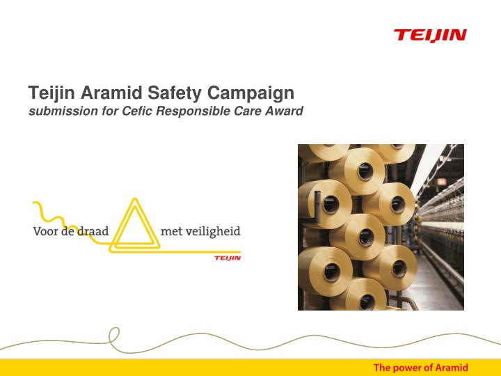 teijin aramid safety campaign submission for cefic responsible care award