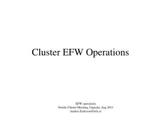 Cluster EFW Operations
