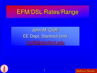EFM/DSL Rates/Range