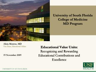 Educational Value Units: Recognizing and Rewarding Educational Contributions and Excellence