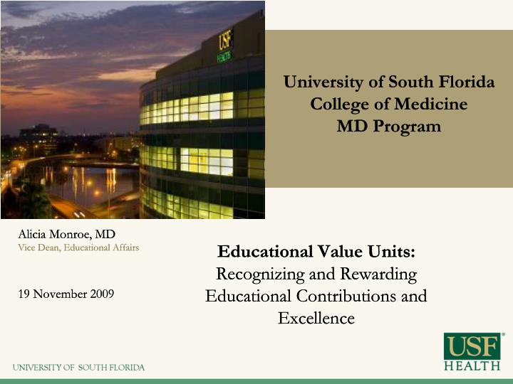 educational value units recognizing and rewarding educational contributions and excellence