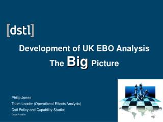 Development of UK EBO Analysis The Big Picture