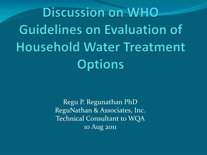 discussion on who guidelines on evaluation of household water treatment options
