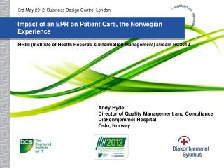 Impact of an EPR on Patient Care, the Norwegian Experience