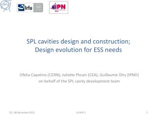 SPL cavities design and construction; Design evolution for ESS needs