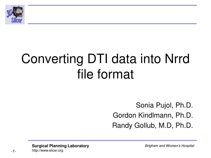 converting dti data into nrrd file format