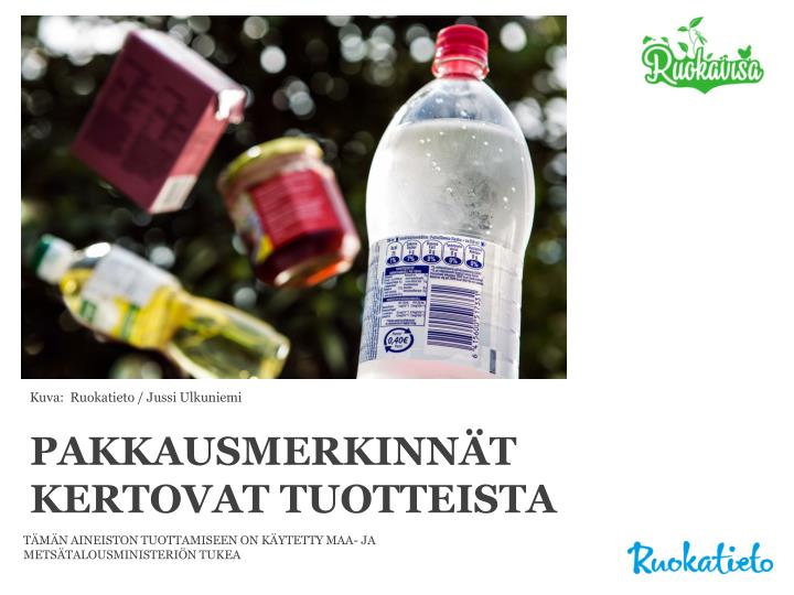 pakkausmerkinn t kertovat tuotteista