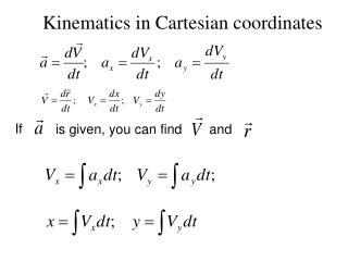 Kinematics in Cartesian coordinates