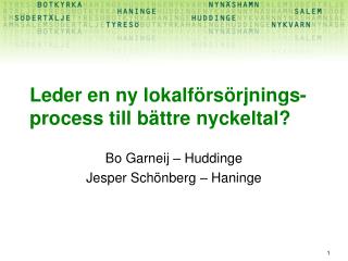 leder en ny lokalf rs rjnings process till b ttre nyckeltal