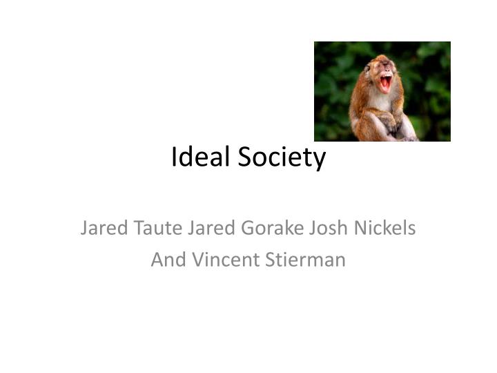 ideal society