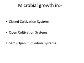 Microbial growth in:-
