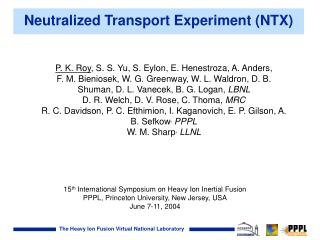Neutralized Transport Experiment (NTX)