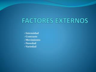 factores externos