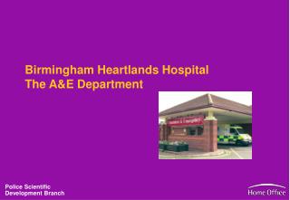 Birmingham Heartlands Hospital The A&amp;E Department