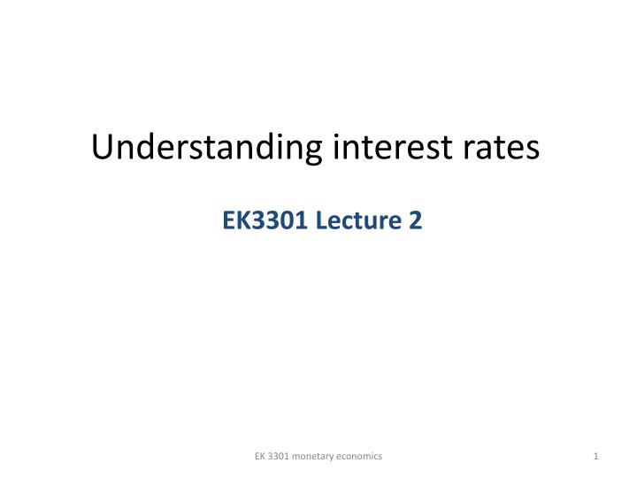 understanding interest rates