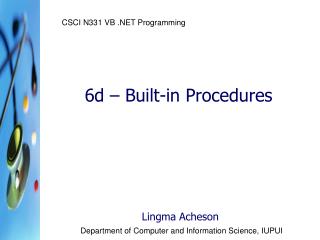 6d – Built-in Procedures